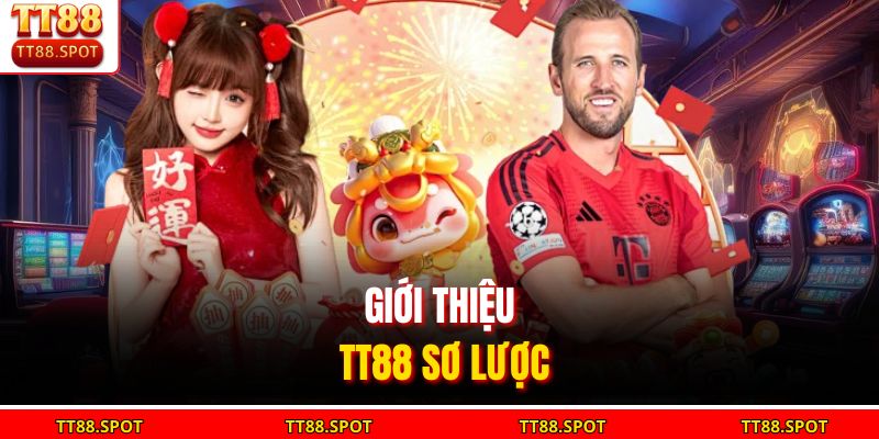 Giới thiệu TT88 sơ lược