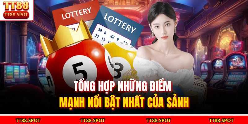 Tổng hợp những điểm mạnh nổi bật nhất của sảnh
